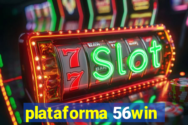 plataforma 56win